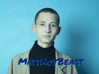 MattHotBeast