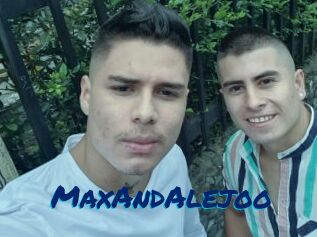 MaxAndAlejoo
