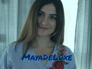 MayaDeLuxe