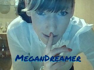 MeganDreamer