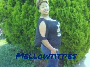 Mellowtitties