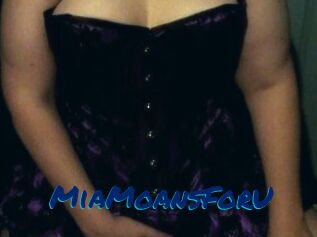 MiaMoansForU