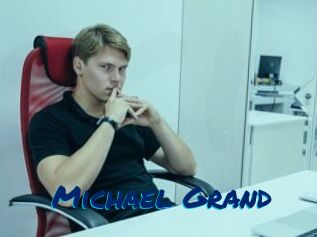 Michael_Grand