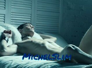 MichelSlim