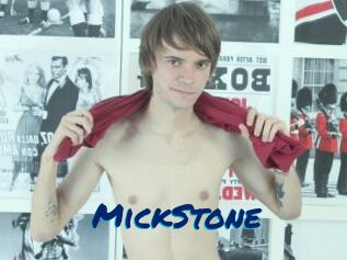 MickStone