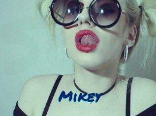 Mikey