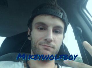 Mikeywolfboy