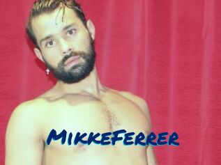 MikkeFerrer