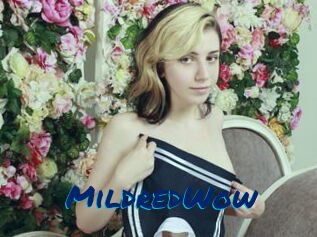 MildredWow