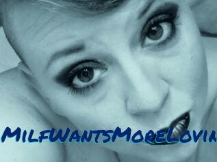MilfWantsMoreLovin