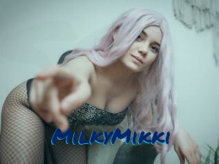 MilkyMikki