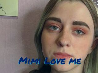 Mimi_Love_me