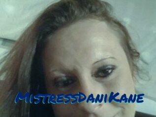 MistressDaniKane