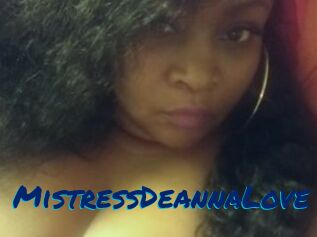 MistressDeannaLove
