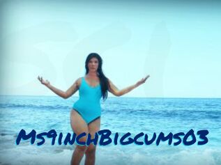 Ms9inchBigcums03