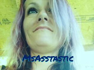 MsAsstastic