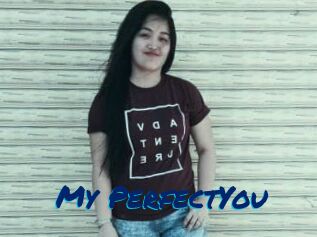 My_PerfectYou