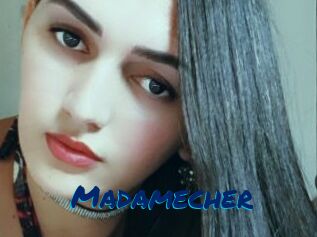 Madamecher