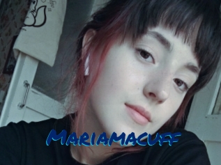 Mariamacuff
