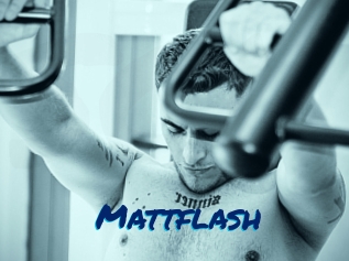 Mattflash