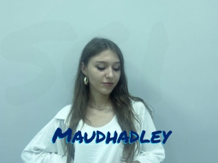 Maudhadley