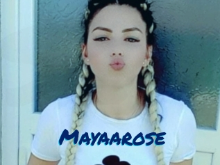 Mayaarose