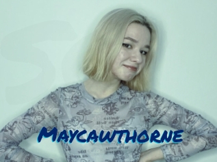 Maycawthorne