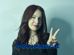Meghaneddie