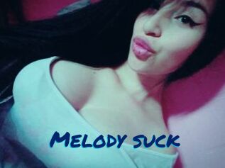 Melody_suck