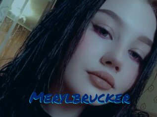 Merylbrucker