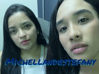 Michellandestefany