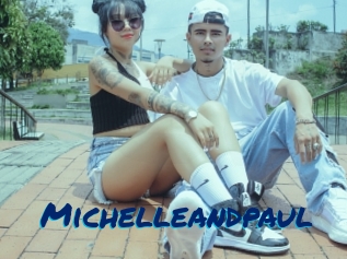 Michelleandpaul