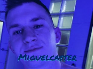 Miguelcaster