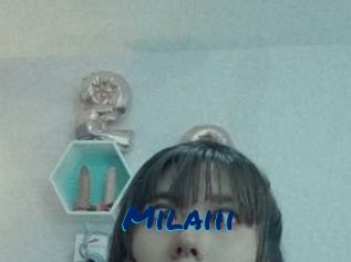 Milaiii