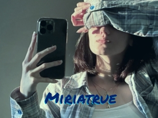 Miriatrue
