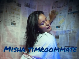 Misha_timroommate