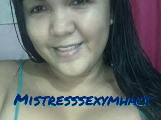 Mistresssexymhacy