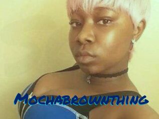 Mochabrownthing