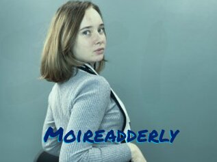 Moireadderly