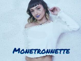 Monetronnette