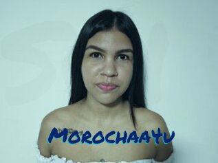 Morochaa4u