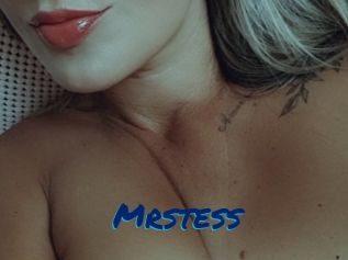 Mrstess