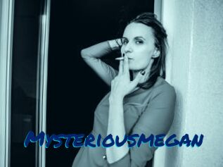 Mysteriousmegan