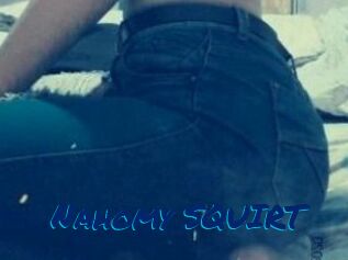 Nahomy_SQUIRT