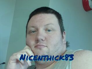 Nicenthick83