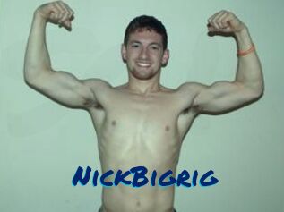 NickBigrig