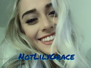 NotLilyGrace