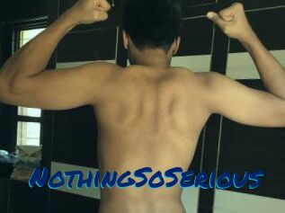 NothingSoSerious