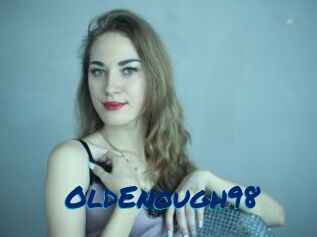 OldEnough98