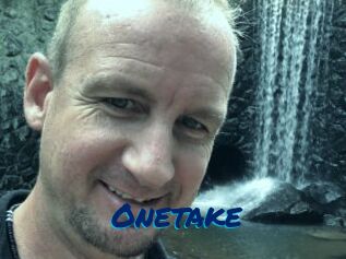 Onetake